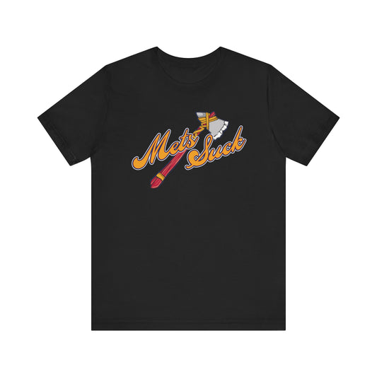 The Metros Suck (for Atlanta Braves fans) - Unisex Jersey Short Sleeve Tee