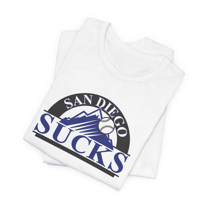 San Diego Sucks (for Colorado Rockies fans) - Unisex Jersey Short Sleeve Tee