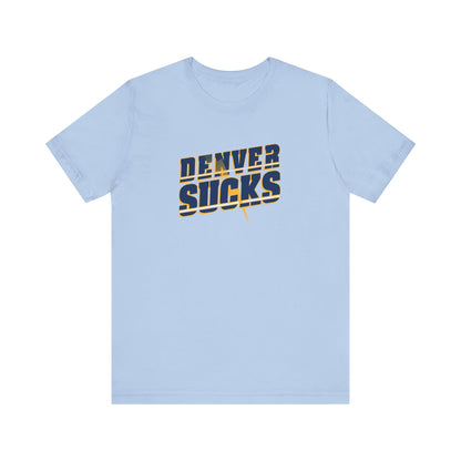 Being A Mile High Sucks! (for L.A. fans) - Unisex Jersey Short Sleeve Tee