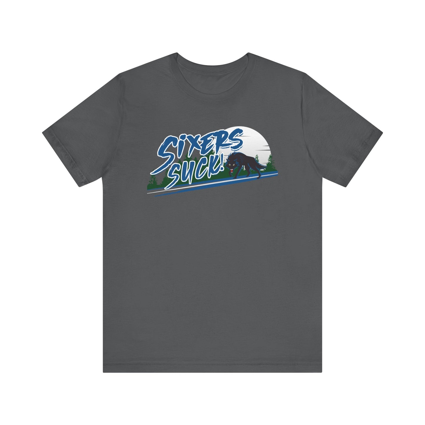 6ers Suck (for Minnesota fans) - Unisex Jersey Short Sleeve Tee