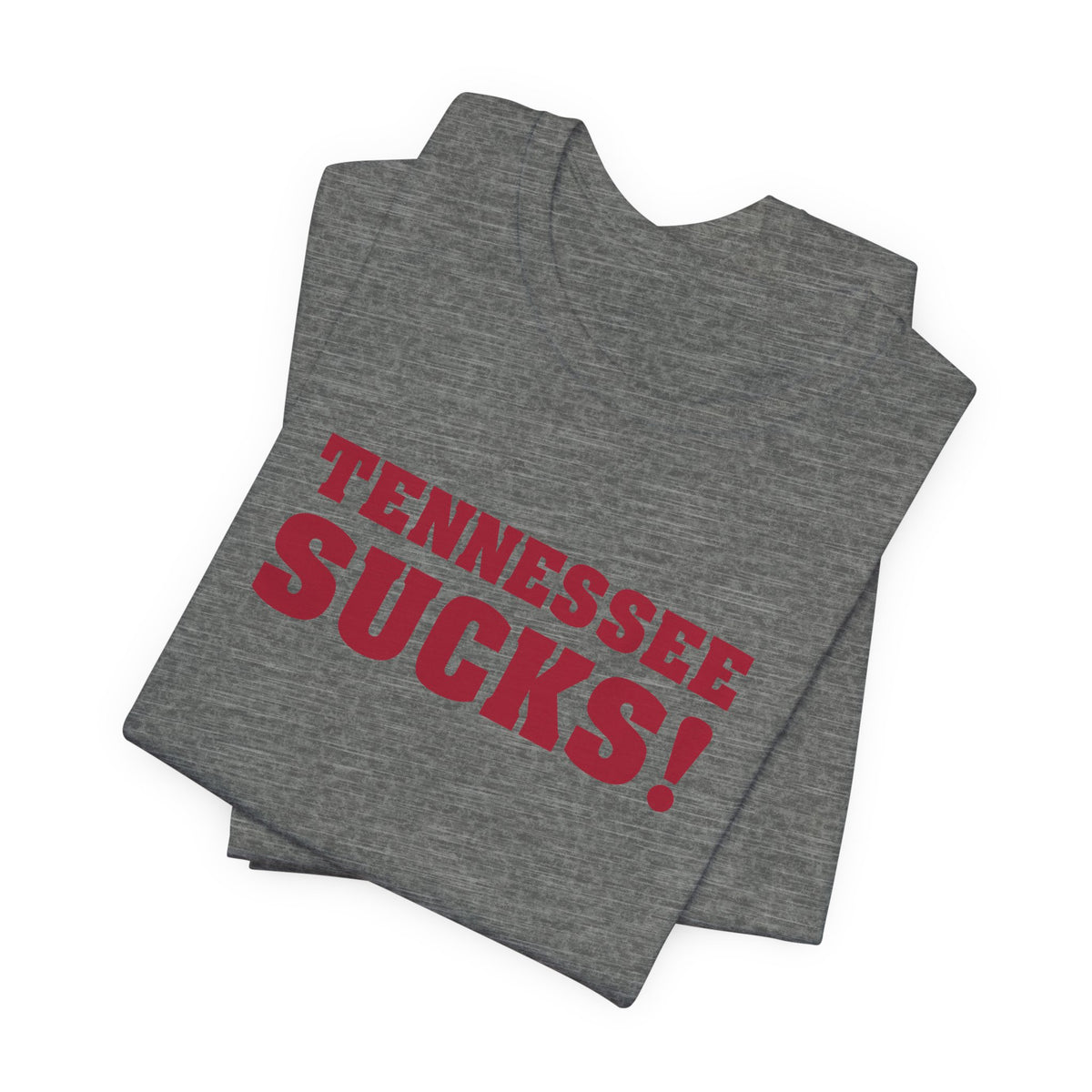 Tennessee Sucks (for Alabama fans) - Unisex Jersey Short Sleeve Tee