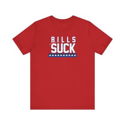 Paying Bills Sucks (for New England fans) - Unisex Jersey Short Sleeve Tee