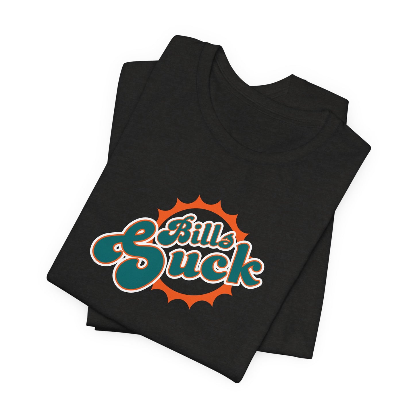 I Hate Paying Bills Too! - Unisex Jersey Short Sleeve Tee