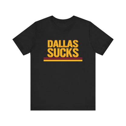 Cowboyz Suck! (for DC fans) - Unisex Jersey Short Sleeve Tee