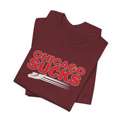 Chicago Sucks (for Detroit fans) - Unisex Jersey Short Sleeve Tee