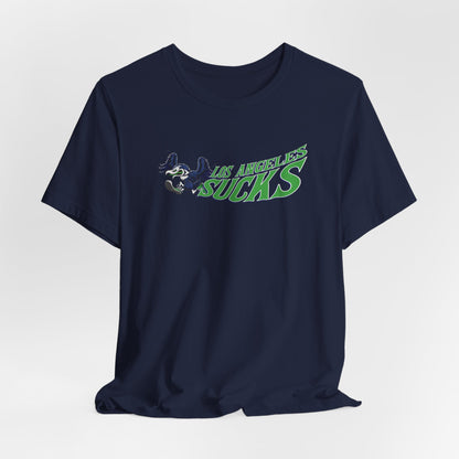 Los Angeles Sucks! (for Seattle fans) - Unisex Jersey Short Sleeve Tee