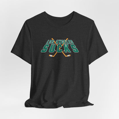 I Hate L.A. (for Anaheim fans) - Unisex Jersey Short Sleeve Tee