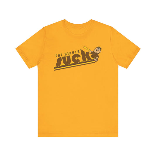 The SF Gigantes Suck (for Padres fans) - Unisex Jersey Short Sleeve Tee