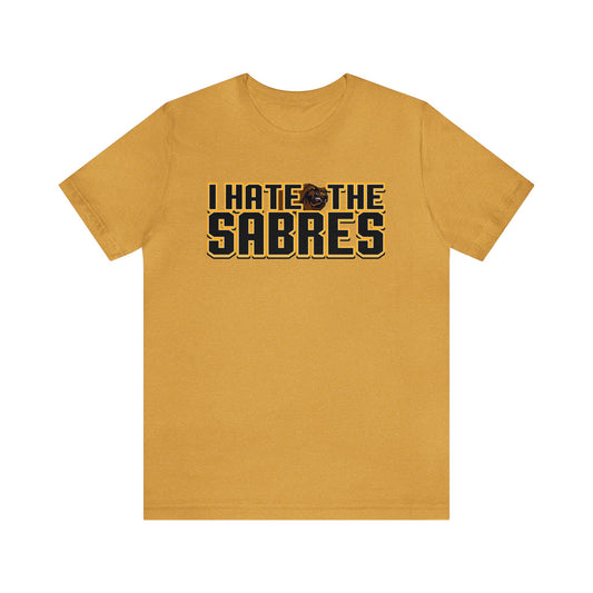 I Hate Saybers (for Boston fans) - Unisex Jersey Short Sleeve Tee