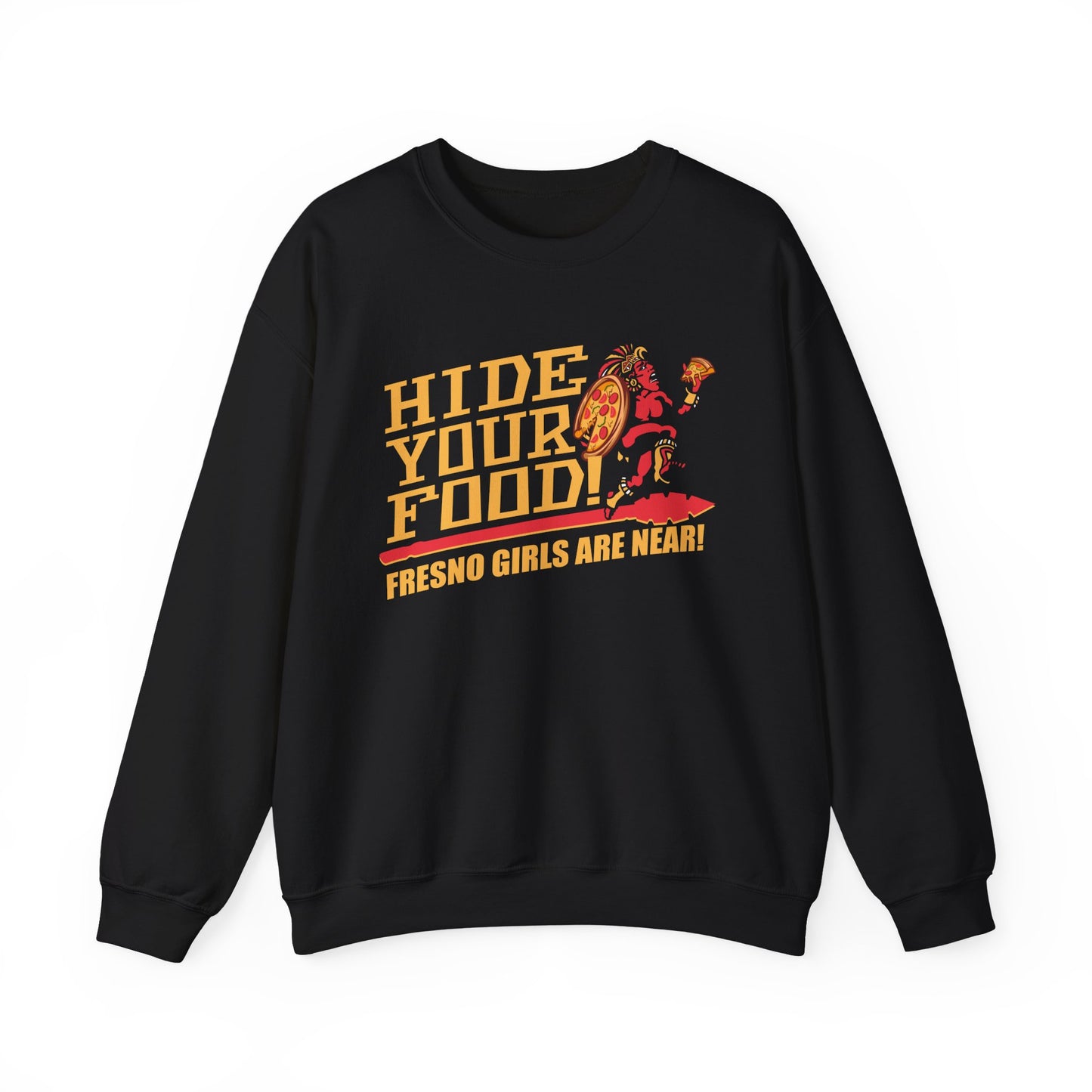 Hide Your Food, Fresno Girls Are Near! (for SDSU fans) - Cozy Unisex Crewneck