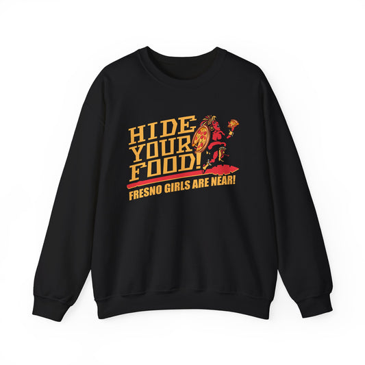 Hide Your Food, Fresno Girls Are Near! (for SDSU fans) - Cozy Unisex Crewneck
