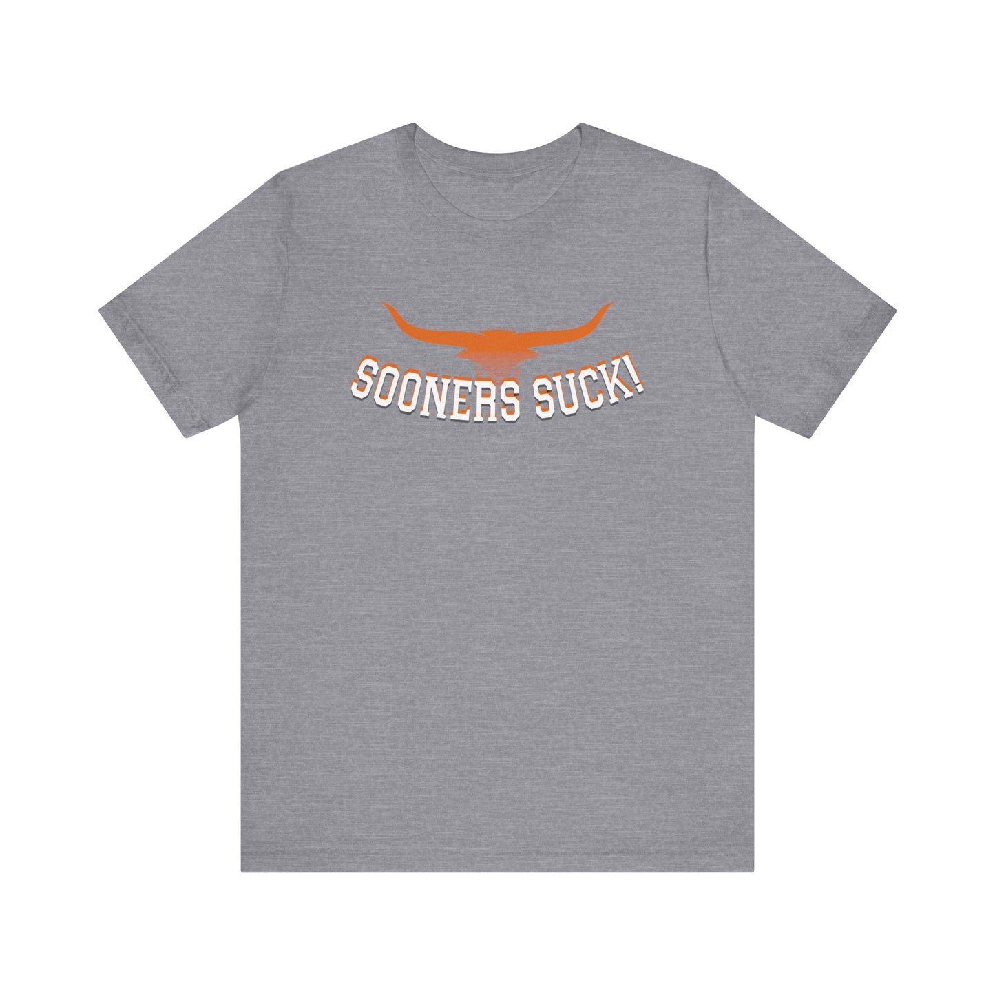 Okies Suck (for Longhorn fans) - Unisex Jersey Short Sleeve Tee