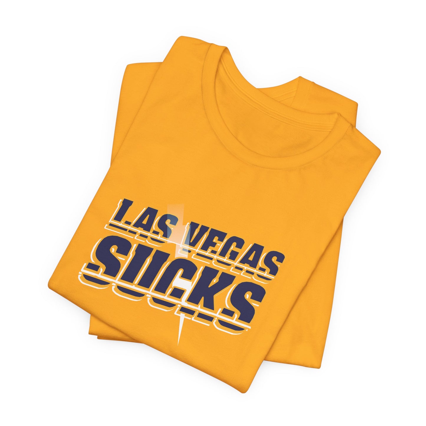 Vegas Sucks! (for Chargers fans) - Unisex Jersey Short Sleeve Tee