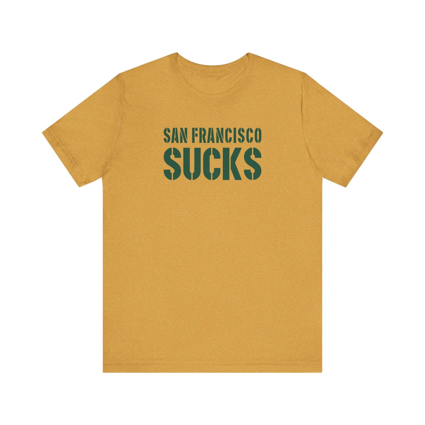 San Fran Sucks (for Green Bay fans) - Unisex Jersey Short Sleeve Tee