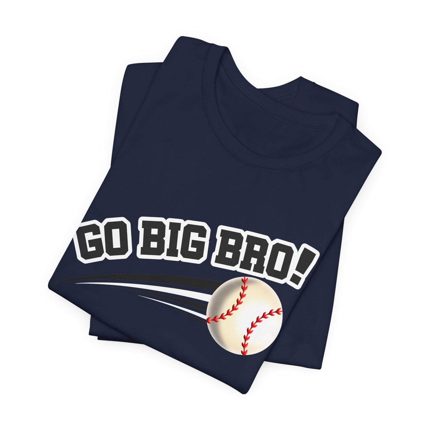 Go Big Bro! (Sibling Revelry Baseball) - Unisex Jersey Short Sleeve Tee