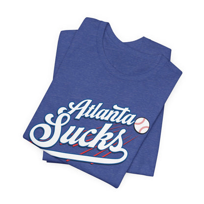 Atlanta Sucks (for L.A. fans) - Unisex Jersey Short Sleeve Tee