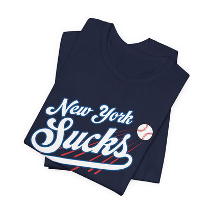 New York Sucks (for L.A. fans) - Unisex Jersey Short Sleeve Tee