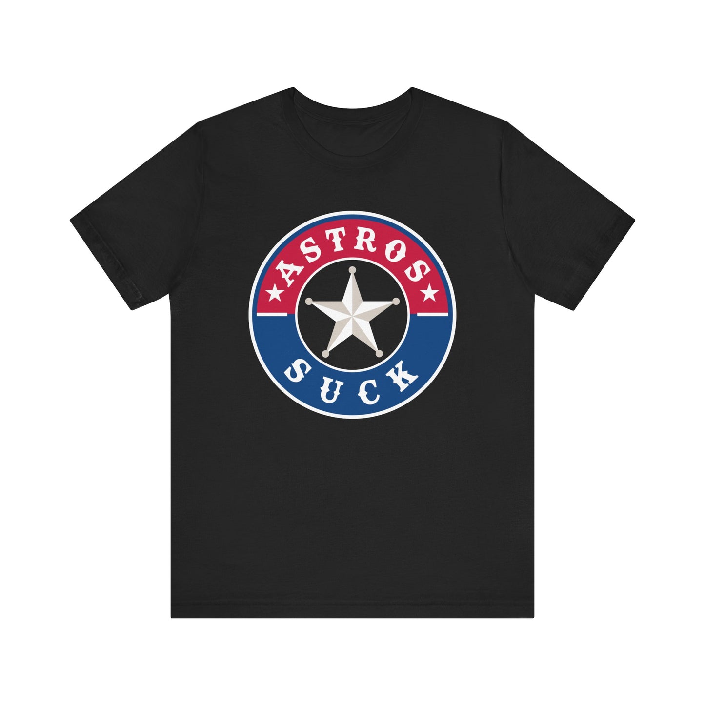 The Astros Suck (for TX Rangers fans) - Unisex Jersey Short Sleeve Tee