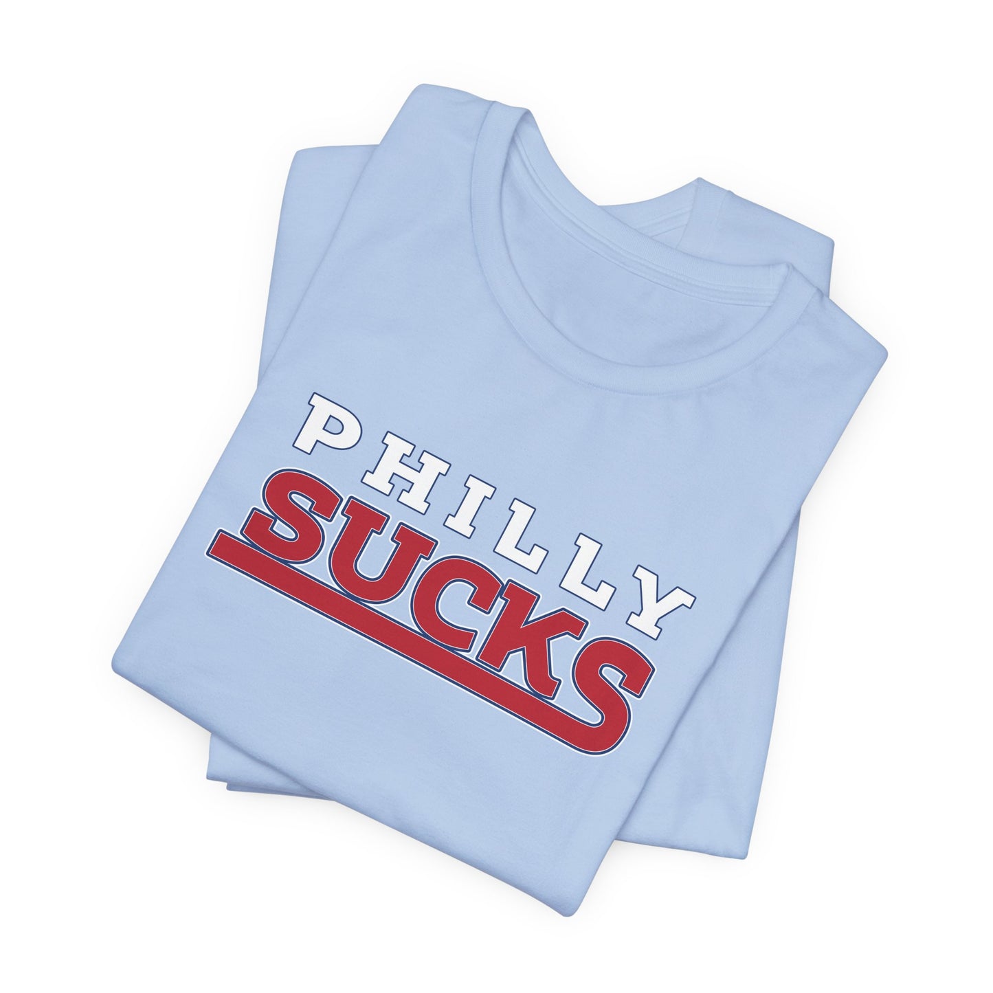 Philly Sucks (for New York fans) - Unisex Jersey Short Sleeve Tee