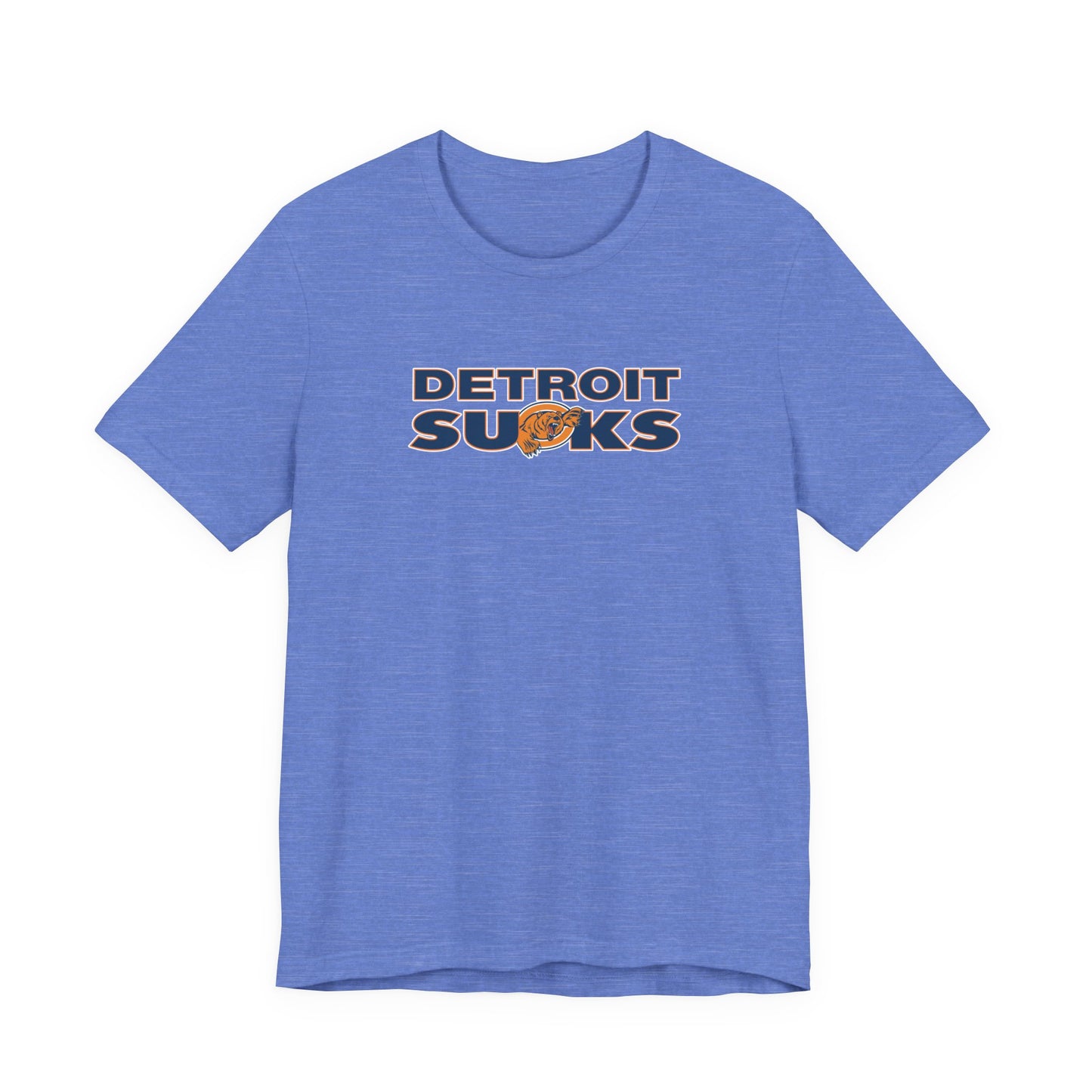 Deetroyt Sucks (for Chicago fans) - Unisex Jersey Short Sleeve Tee