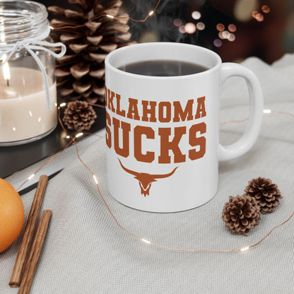 Oklahoma Sucks (for Austin, Texas fans) - Ceramic Coffee Mug (11oz & 15oz)