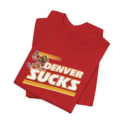 I Hate Denver (for Kansas City fans) - Unisex Jersey Short Sleeve Tee