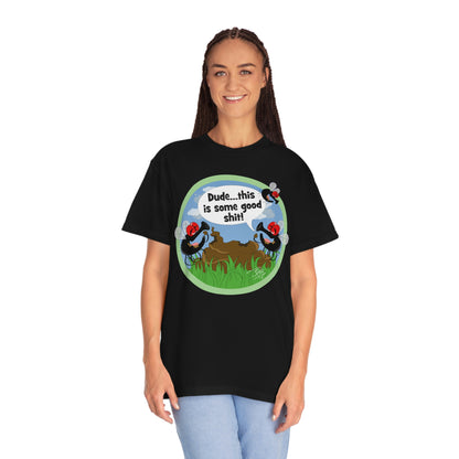 Good Shit Flies - Unisex Garment-Dyed T-shirt