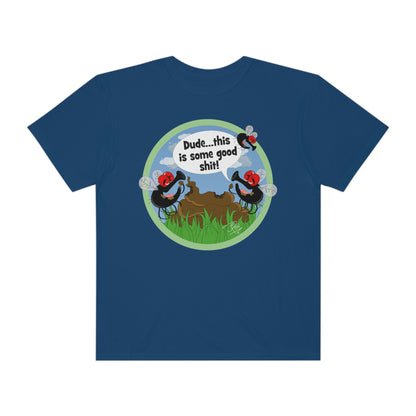 Good Shit Flies - Unisex Garment-Dyed T-shirt